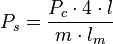 P_s = \frac {P_c \cdot 4 \cdot l}{m \cdot l_m}