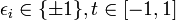  \epsilon_i \in \{\pm 1\}, t \in [-1,1]