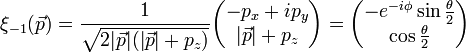 \xi_{-1}(\vec{p}) 
= \frac{1}{\sqrt{2 |\vec{p}|(|\vec{p}| + p_z)}} 
\begin{pmatrix}
-p_x+i p_y\\
|\vec{p}|+p_z
\end{pmatrix} 
= 
\begin{pmatrix}
-e^{-i\phi}\sin{\frac{\theta}{2}}\\
\cos{\frac{\theta}{2}}
\end{pmatrix}\,