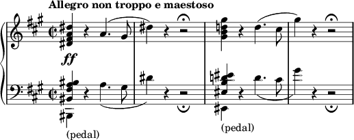 
 \relative c' {
  \new PianoStaff <<
   \new Staff {
    \key fis \minor \time 2/2 \tempo "Allegro non troppo e maestoso" 
     <dis' a fis dis>4\ff r a4.( gis8 dis'4) r r2\fermata
     <gis d! b gis>4 r d4.( cis8 gis'4) r r2\fermata
   }
   \new Staff {
   \key fis \minor \time 2/2 \clef bass
    << 
     {
      \voiceOne
       <bis,, a fis bis,>4 d,4\rest s2 s1 <eis' d! b eis,>4 d,4\rest
     }
      \new Voice 
      {
       \voiceTwo
        bis,4_\markup {(pedal)} s a''4.( gis8 dis'4) d,4\rest d2\rest\fermata |
        eis,4_\markup {(pedal)} s d''4.( cis8 gis'4) d,4\rest d2\rest\fermata
      }
    >>
   }
  >>
 }
