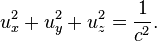  u_x^2 + u_y^2 + u_z^2= \frac{1}{c^2}. \,