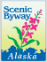 Alaska Scenic Byway marker