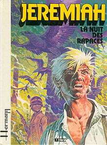 The cover from Jeremiah #1, La nuit des rapaces (April 1979)