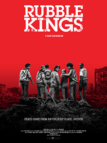 A film poster for the film Rubble Kings
