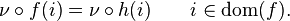  \nu \circ f(i) = \nu \circ h(i) \qquad i \in \mathrm{dom}(f).\,