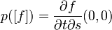 
p([f])=\frac {\partial f} {{\partial t} {\partial s}} (0,0)
