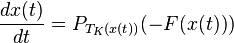 
\frac{dx(t)}{dt} = P_{T_K(x(t))}(-F(x(t)))
