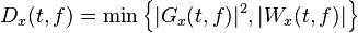 D_x(t,f)=\min\left\{|G_x(t,f)|^2,|W_x(t,f)|\right\}