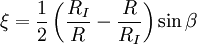 \xi=\frac{1}{2}\left(\frac{R_I}{R}-\frac{R}{R_I}\right)\sin\beta