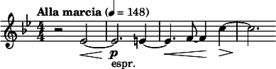  \relative c' { \clef treble \key g \minor \numericTimeSignature \time 4/4 \tempo "Alla marcia" 4 = 148 r2 ees~(\< | ees2.\!\p_"espr." e4~ | e4.\< f8~ f4\! c'4~\> | c2.\! } 